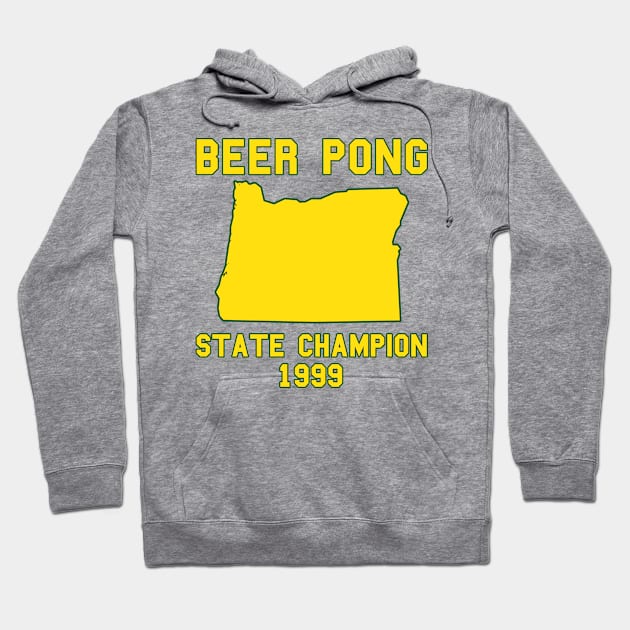 Vintage Oregon Beer Pong State Champion T-Shirt Hoodie by fearcity